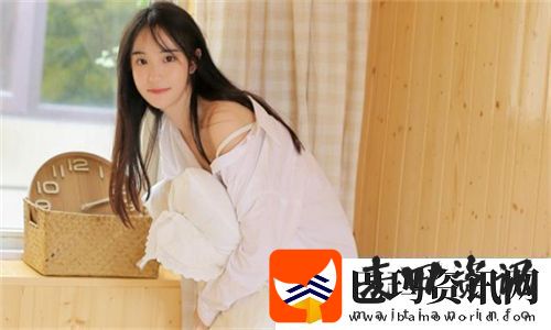 少女大人第一集免费观看感受少女成长的细腻之美